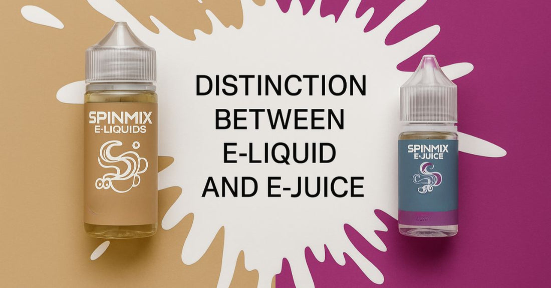 Distinction Between E-Liquid and E-Juice